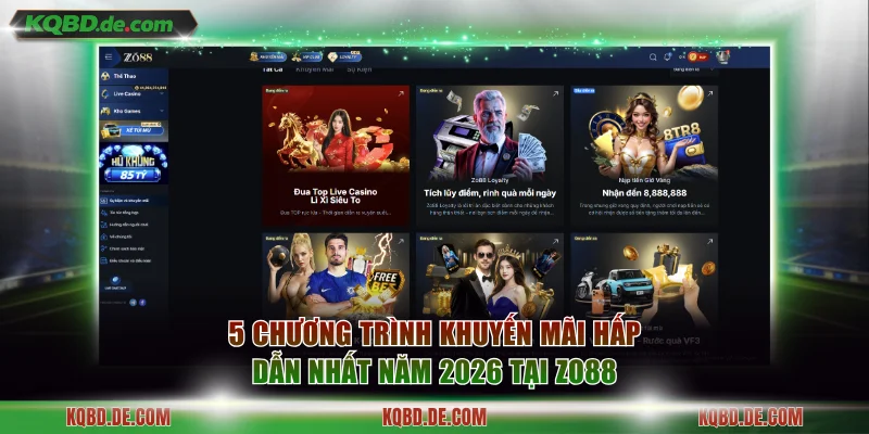 5 chương trình khuyến mãi hấp dẫn nhất năm 2026 tại ZO88