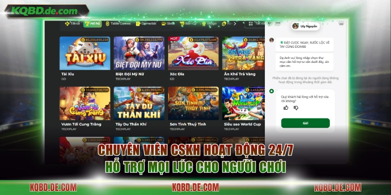 Chuyên viên CSKH hoạt động 24/7 hỗ trợ mọi lúc cho người chơi