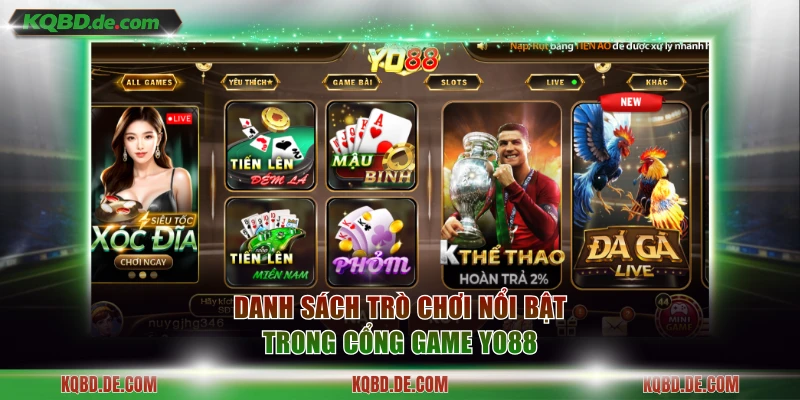 Danh sách trò chơi nổi bật trong cổng game yo88